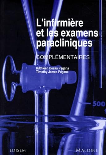 L'Infirmiere Et Les Examens Paracliniques. 3eme Edition book