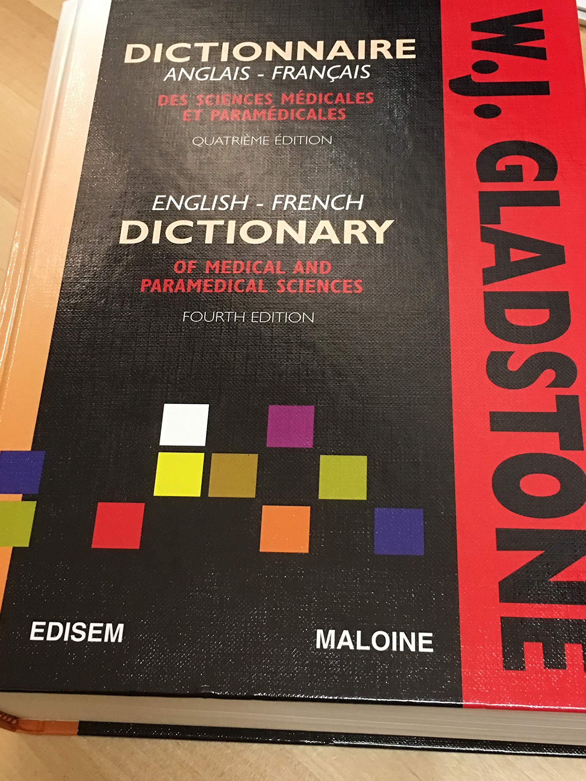 Dictionnaire Anglais-Francais Des Sciences Medicales Et Paramedicales : English-French Dictionary Of Medical And Paramedical Sciences. 4eme Edition book