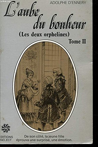 L'aube du bonheur - tome 2 - les deux orphlines book