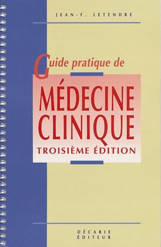 Guide pratique de médecine clinique book