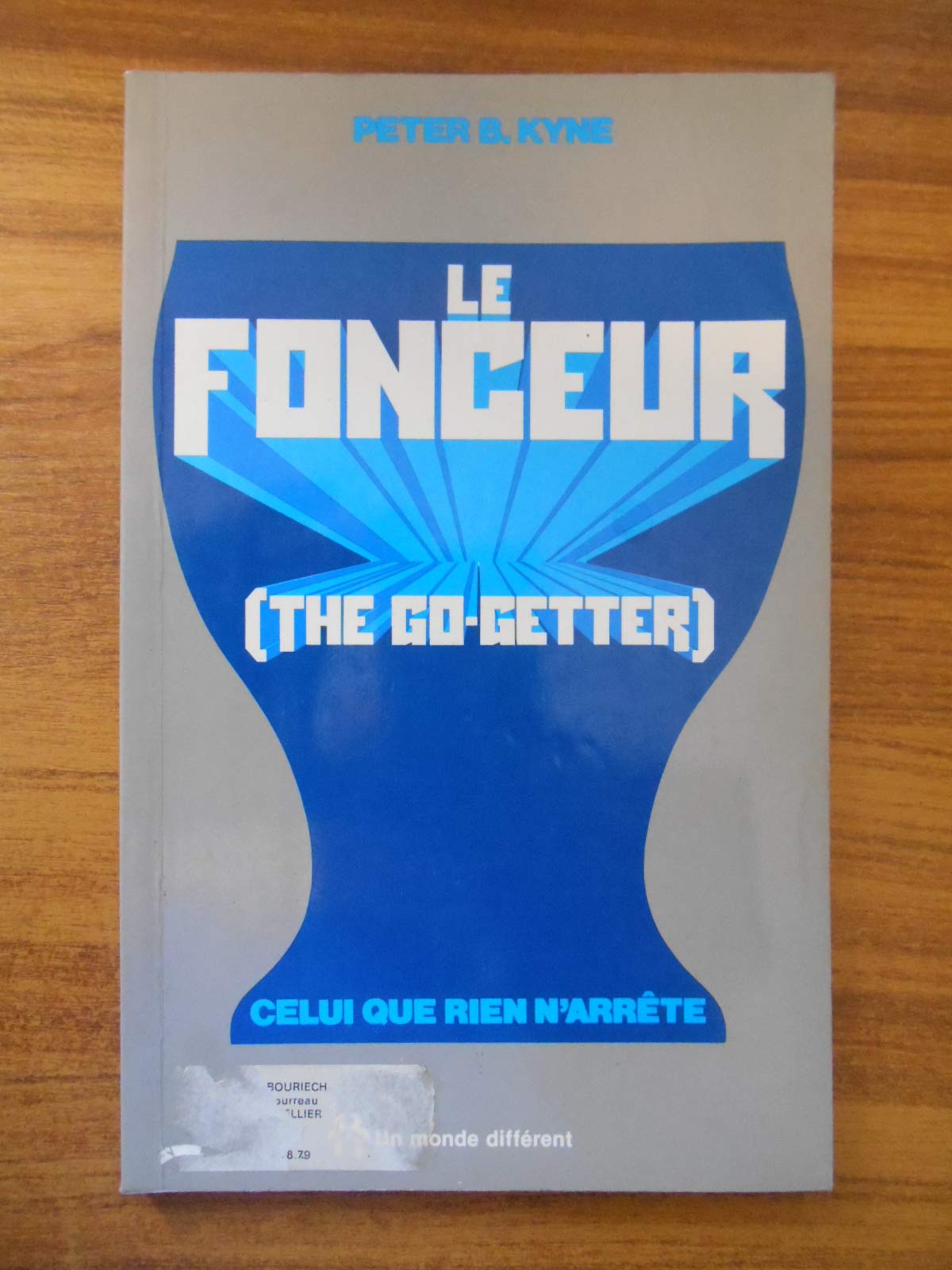 Fonceur (the go getter) (Reussite Profes) Books
