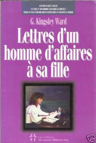 Lettres d'un homme d'affaires a sa fille book