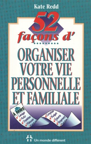 52 façons d'organiser votre vie personnelle et familiale book