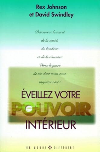 Eveillez Votre Pouvoir Interieur book