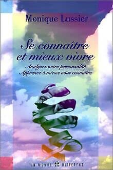 Se connaître et mieux vivre book