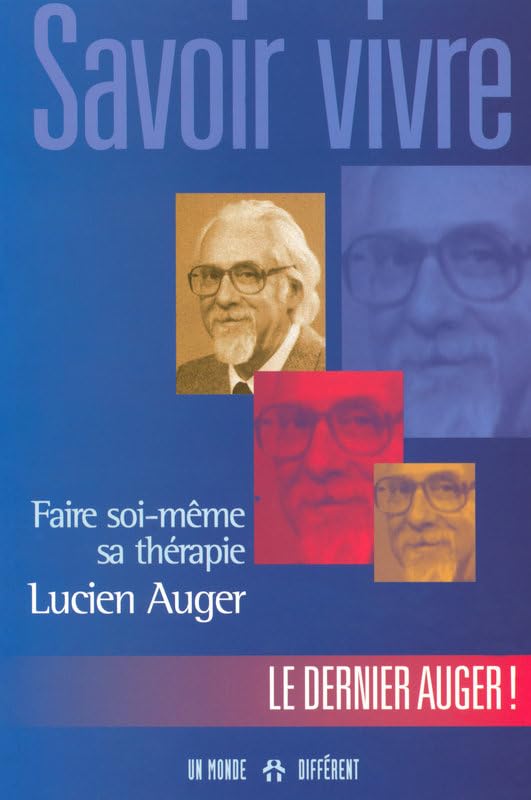 Savoir vivre.: Faire soi-même sa thérapie Books