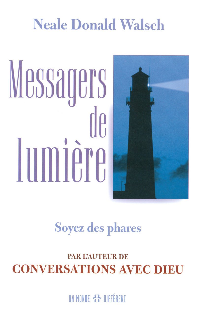 Messagers de lumière - Soyez des phares Religion & Esotericism