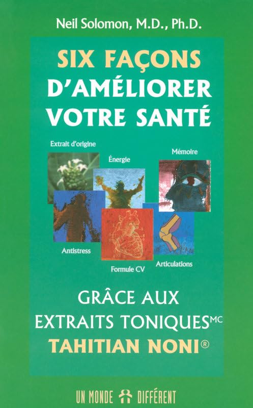 SIX FACONS AMELIORER VOTRE SAN book