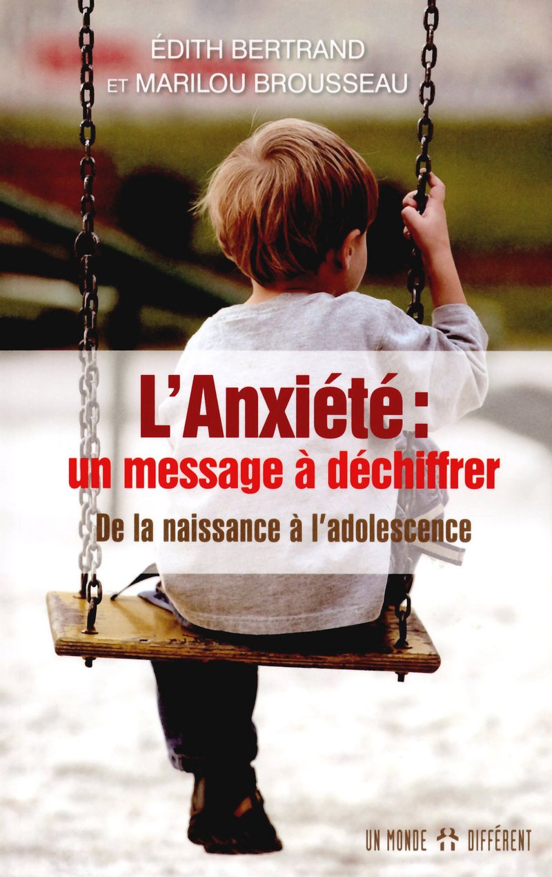 L'anxiété : un message à déchiffrer: De la naissance à l'adolescence book