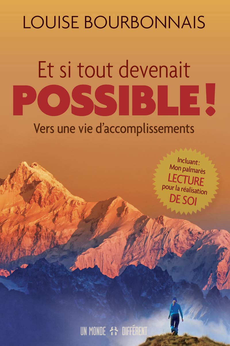 Et si tout devenait possible !: Vers une vie d'accomplissement book