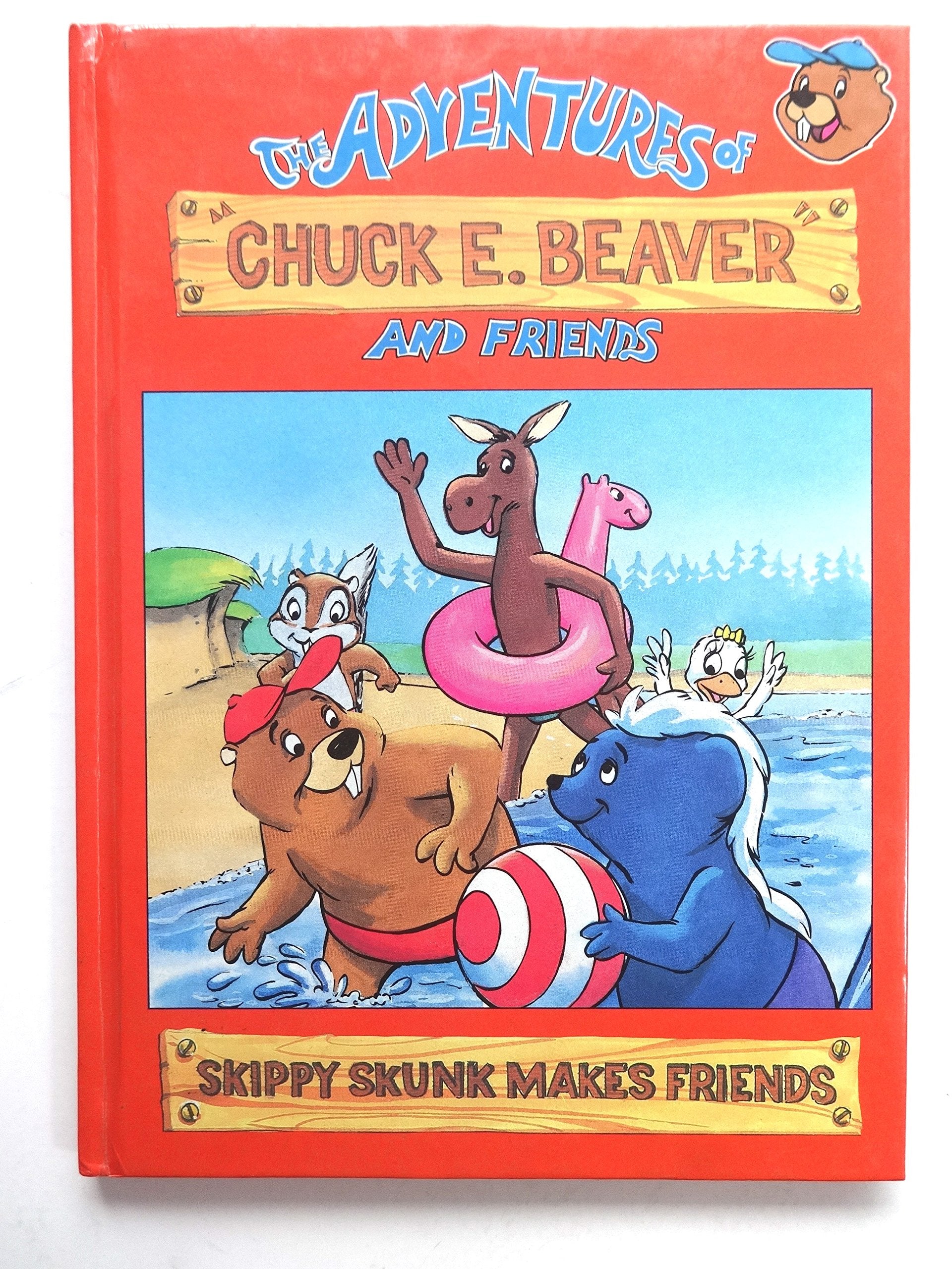 Skippy Skunk Makes Friends (The Adventures of Chuck E. Beaver) Books