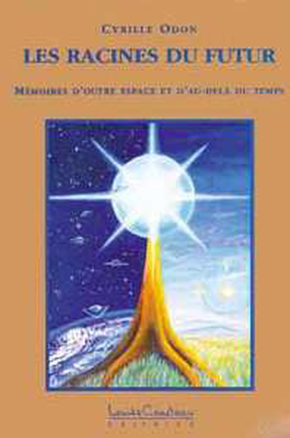 Les racines du futur book