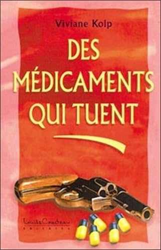 Des médicaments qui tuent book