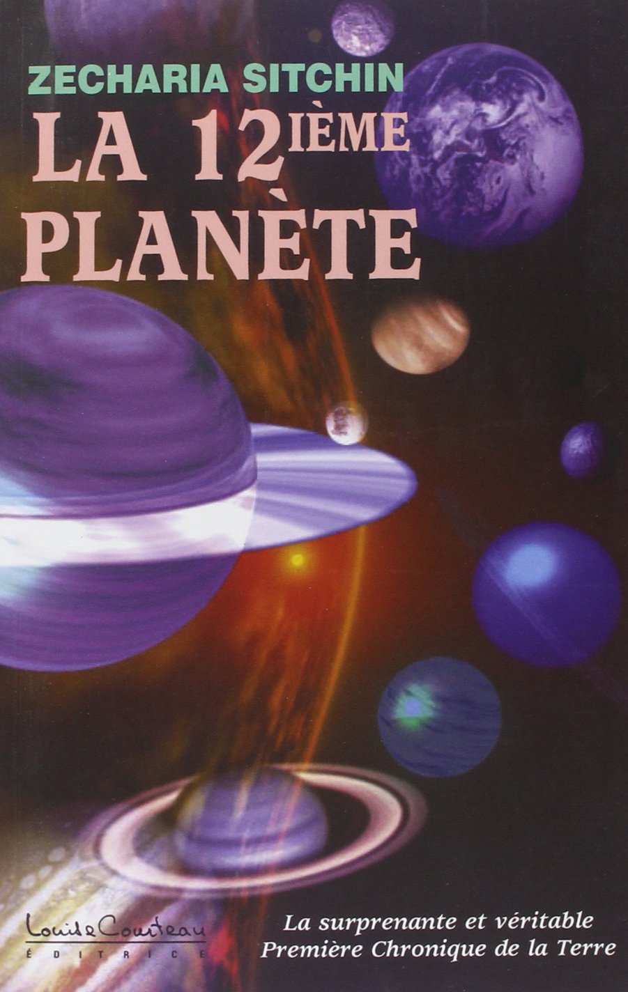 La 12e planète - La surprenante et véritable Première Chronique de la Terre Religion & Esotericism