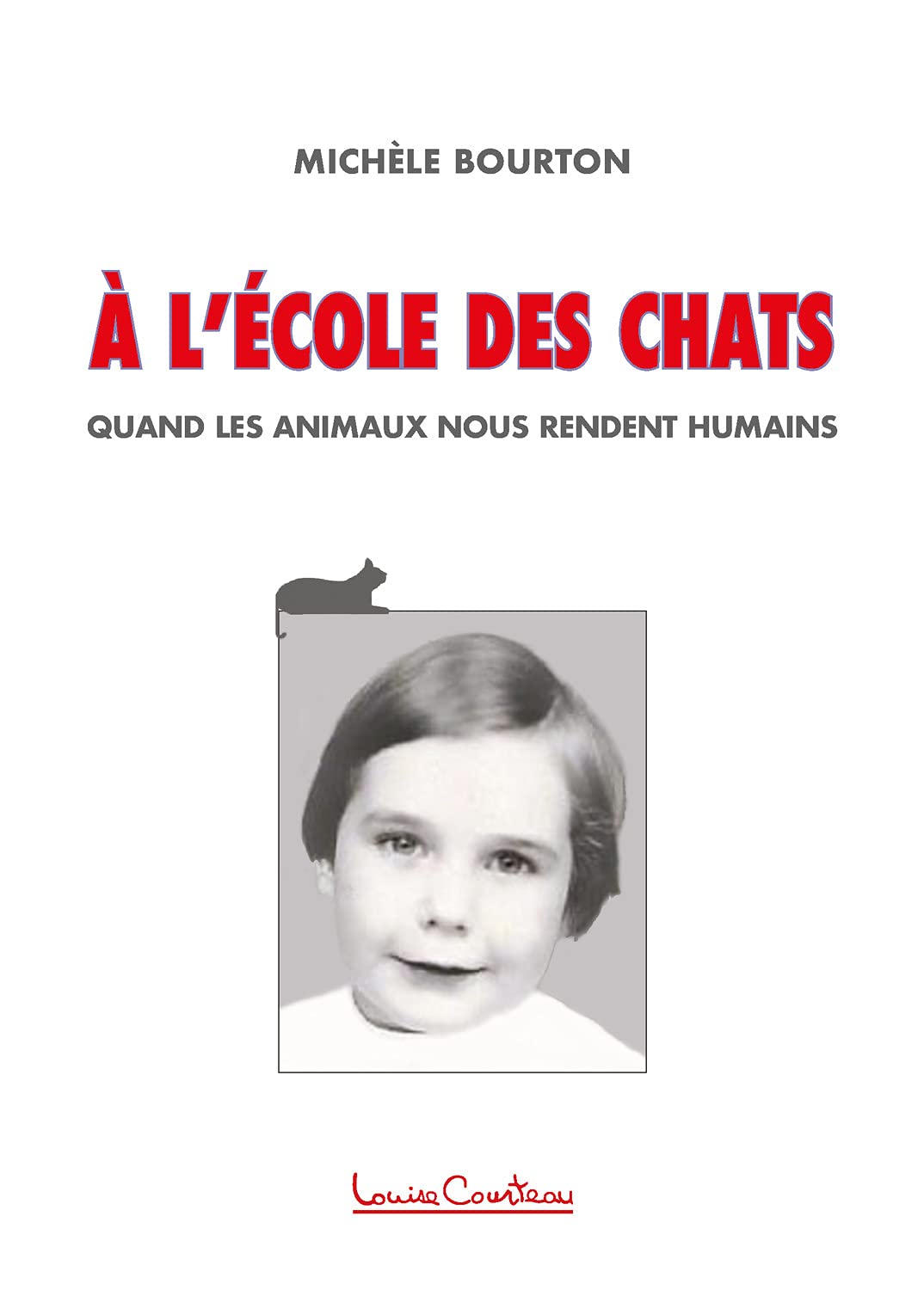 A l'école des chats - Quand les animaux nous rendent humains book