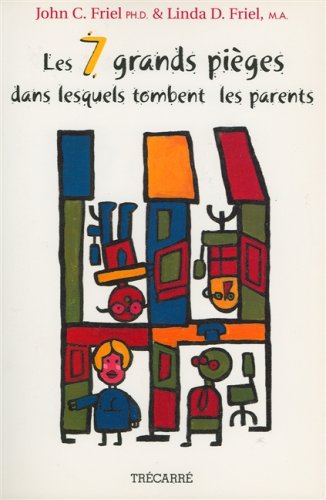 Les 7 grands pièges dans lesquels tombent les parents book