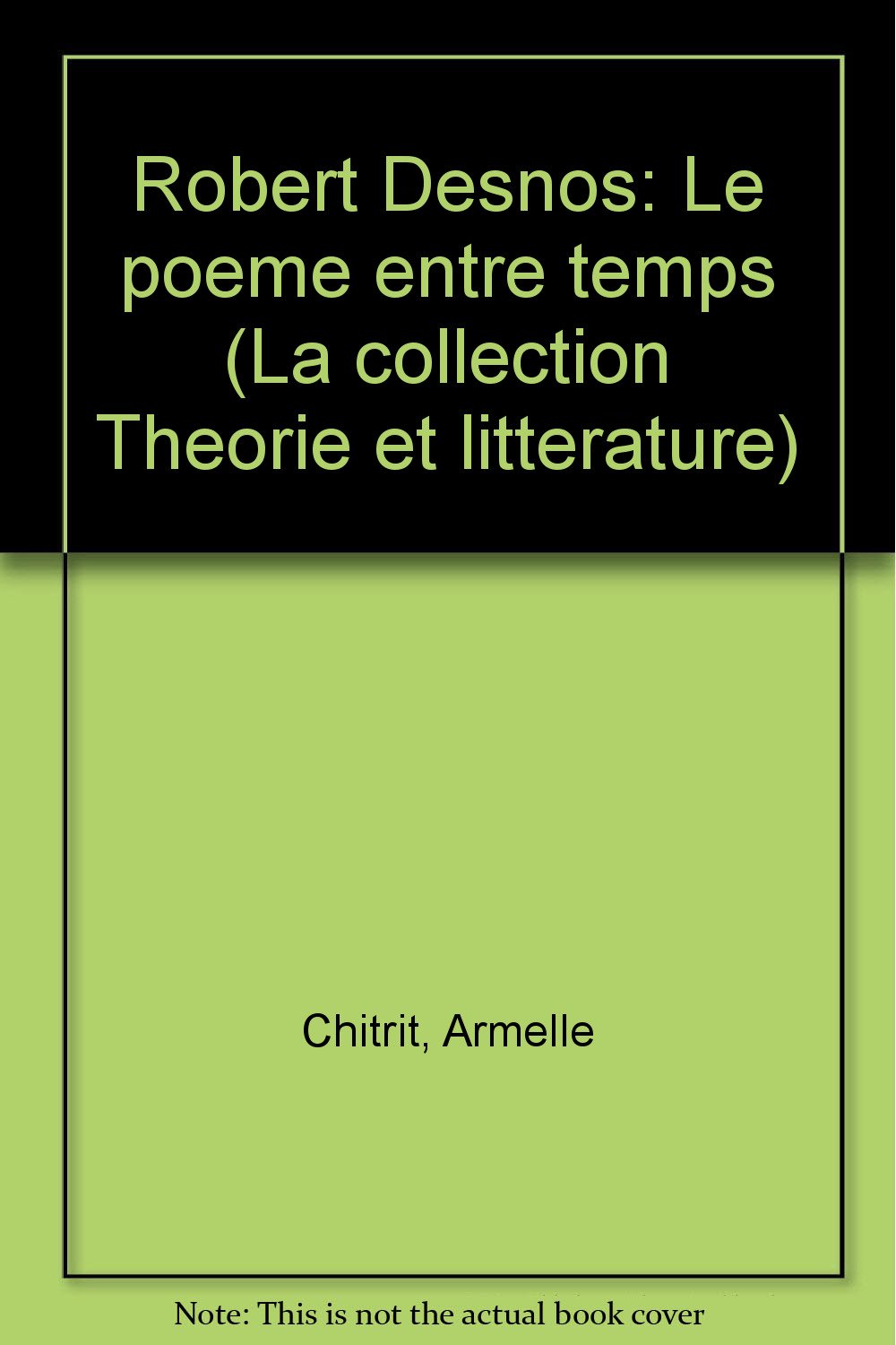 Robert Desnos le Poème Entre Temps book