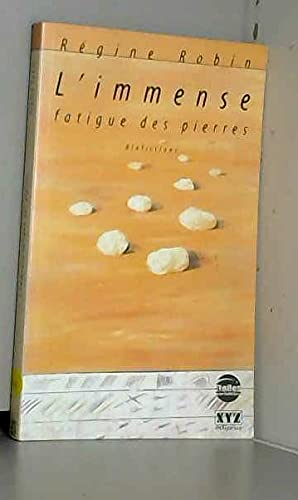 L'immense fatigue des pierres (Etoiles variables) book