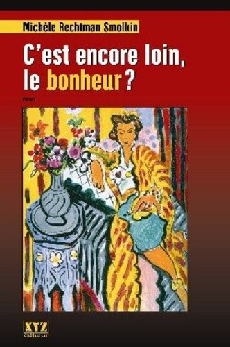 C est encore loin le bonheur book