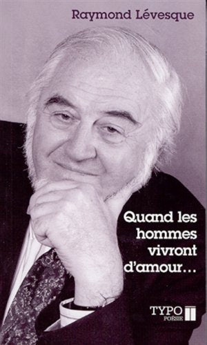 QUAND LES HOMMES VIVRONT D AMOUR ... Essays & Short Stories