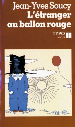 L etranger au ballon rouge book