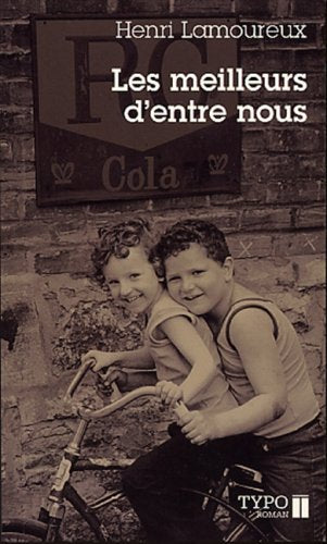 LES MEILLEURS D ENTRE NOUS book