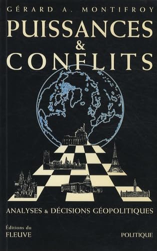 PUISSANCES ET CONFLITS: Analyses & décisions géopolitiques Books