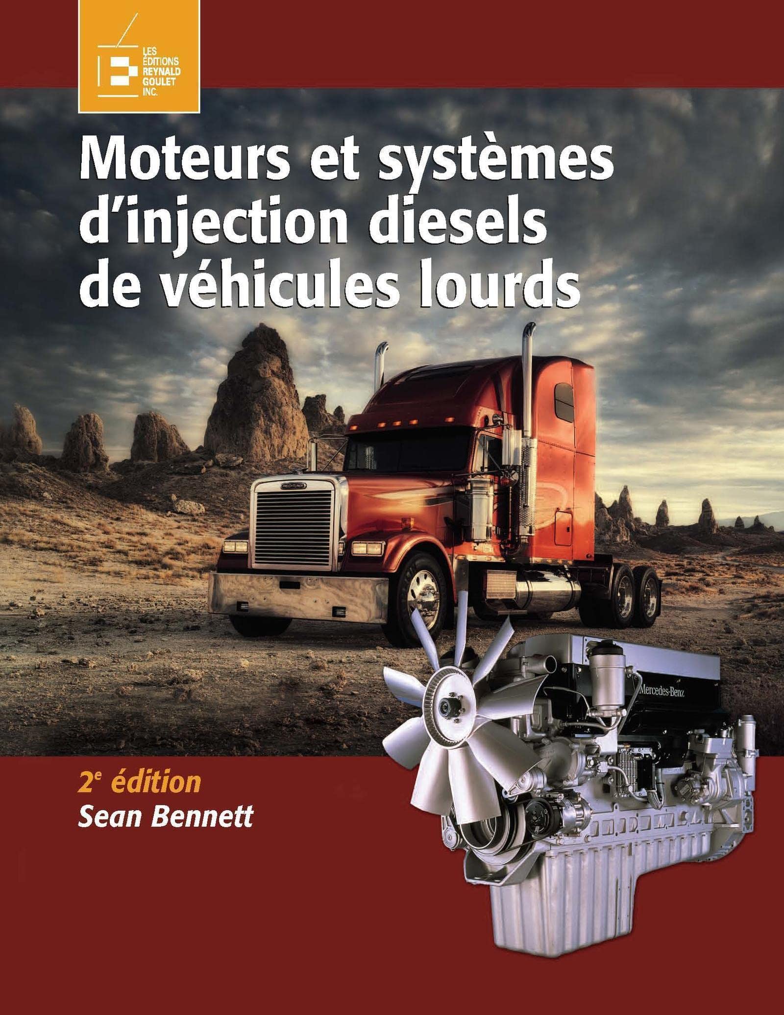 Moteurs et systèmes d'injection diesels de véhicules lourds, 2e édition Business & Technology