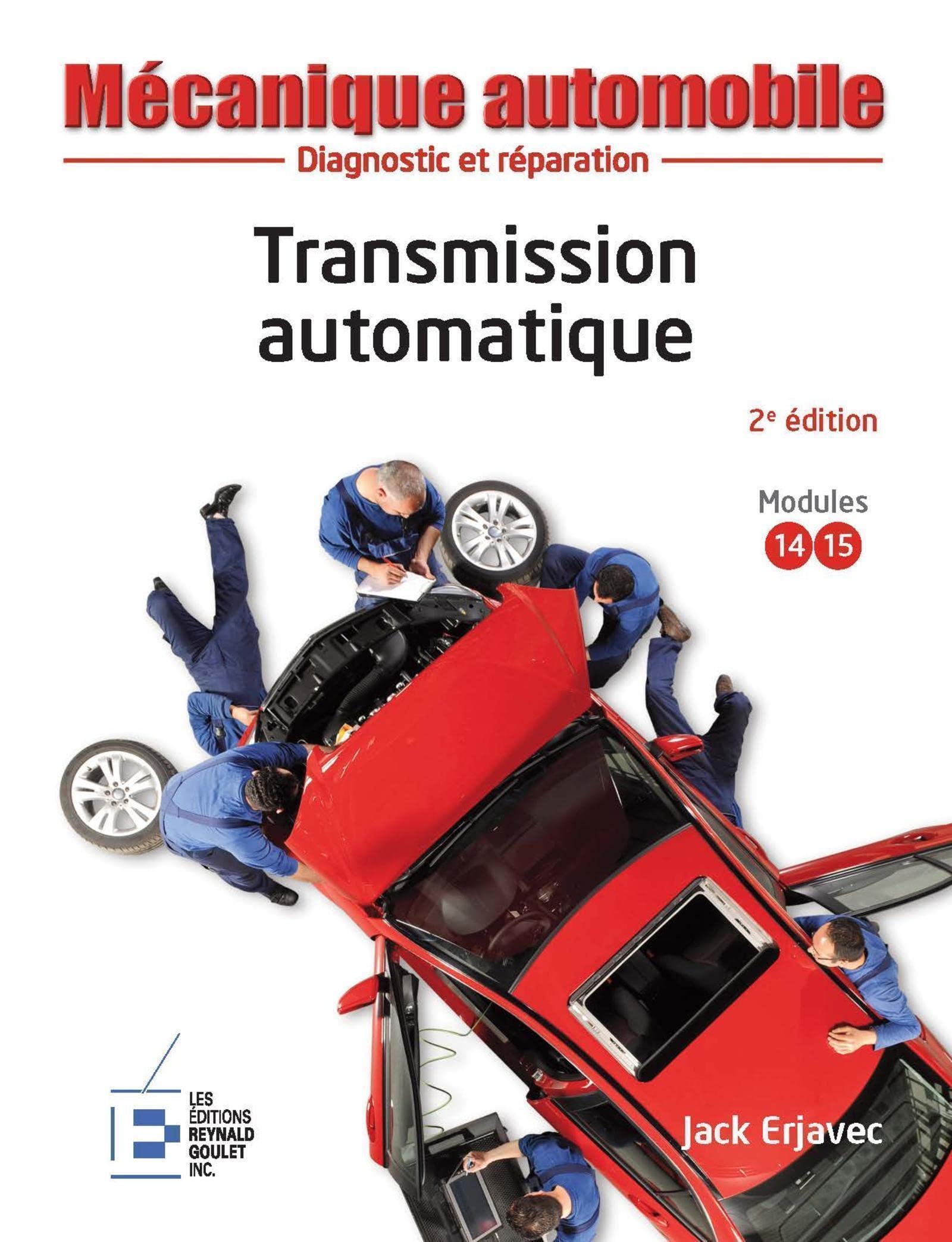 Transmission automatique: Diagnostic et réparation. Reliure à spirales book