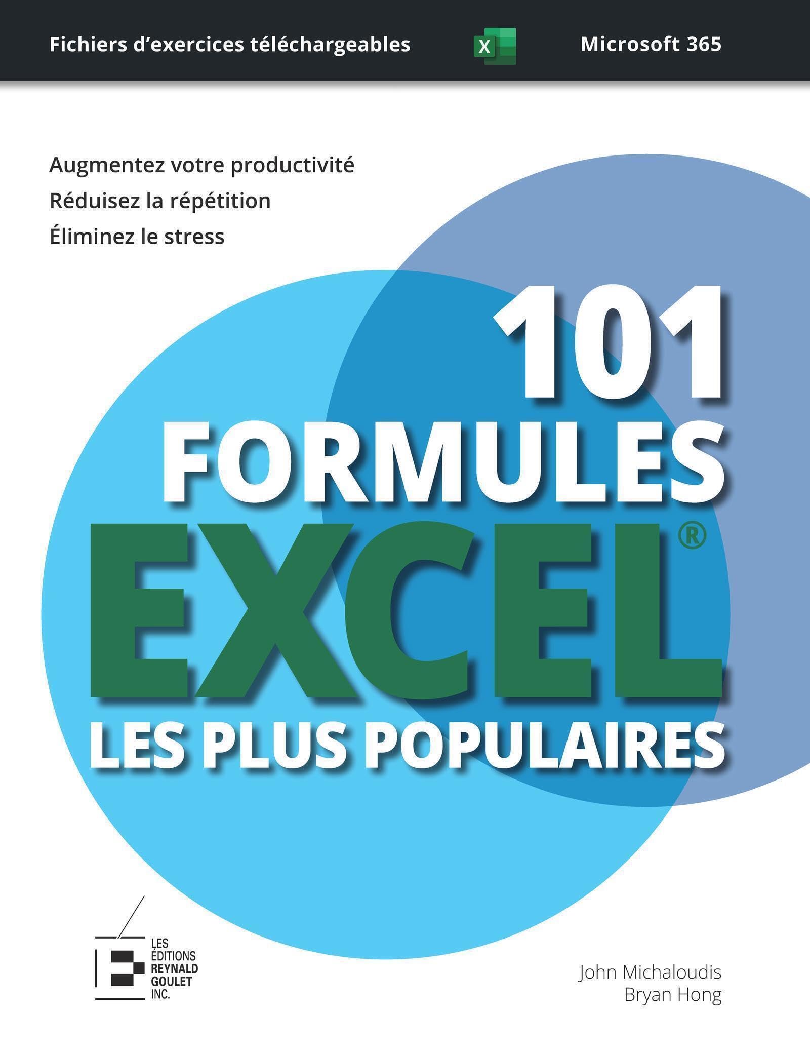 101 formules Excel les plus populaires : édition premium en couleur: Formules avancées et méconnues. Guide illustré de 600 écrans et exercices Computer Science