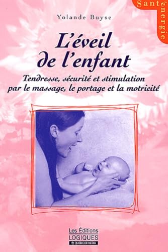 L'EVEIL DE L'ENFANT Parents & Children