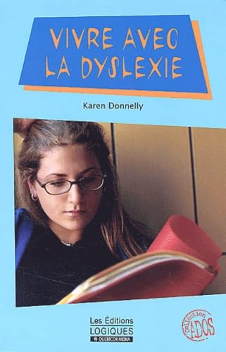 Vivre Avec La Dyslexie Books