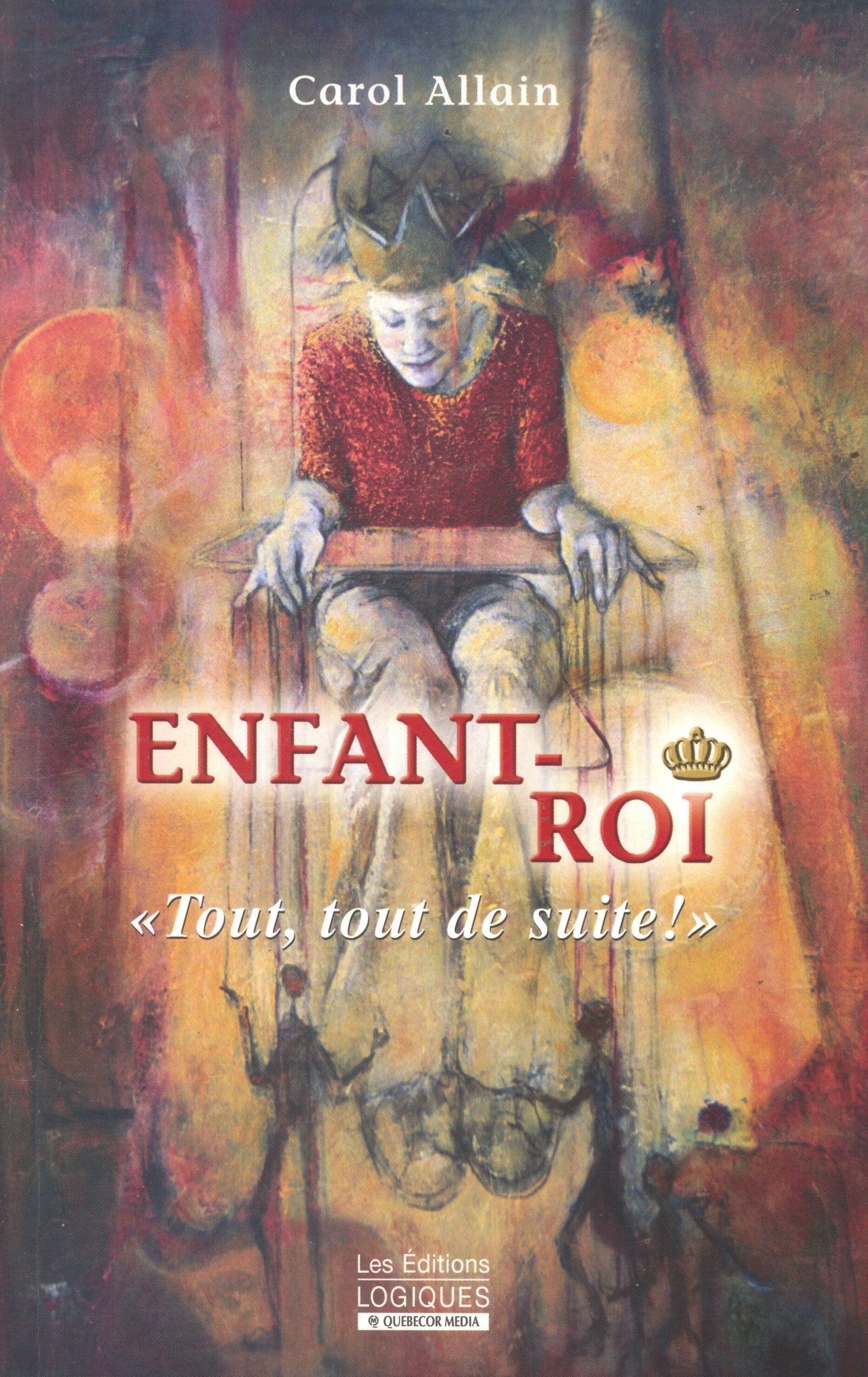 ENFANT ROI TOUT TOUT DE SUITE Foreign Languages ​​& Dictionaries
