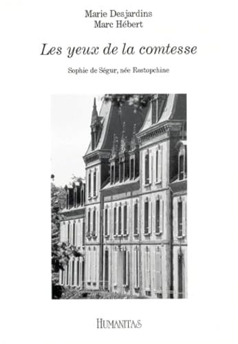 Les Yeux De La Comtesse. Sophie De Segur, Nee Rostopchine book