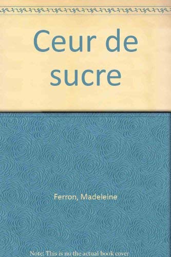 Coeur de sucre (French Edition) Books