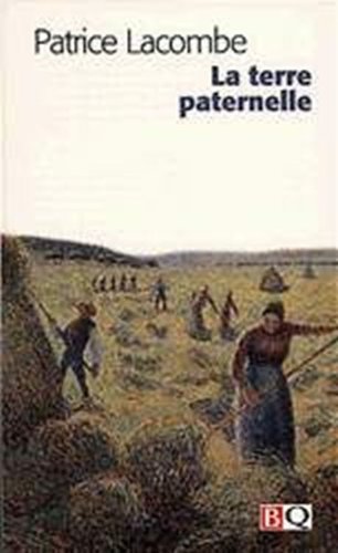 LA TERRE PATERNELLE Contemporary literature
