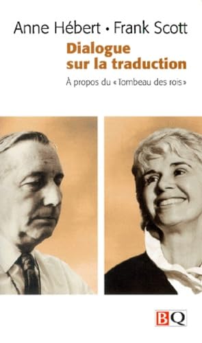 DIALOGUE SUR LA TRADUCTION: A propos du "Tombeau des rois" Social Sciences