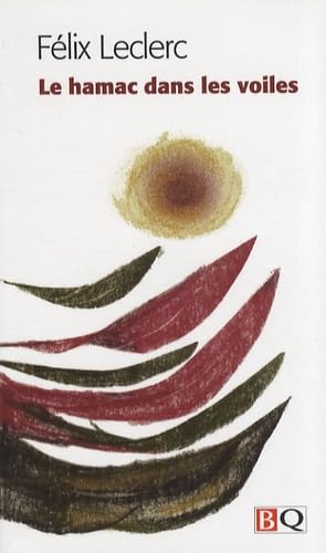 LE HAMAC DANS LES VOILES Essays & Short Stories