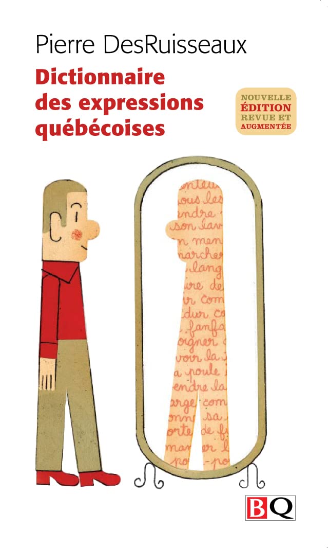 Dictionnaire des Expressions Quebecoises 2009 Foreign Languages ​​& Dictionaries