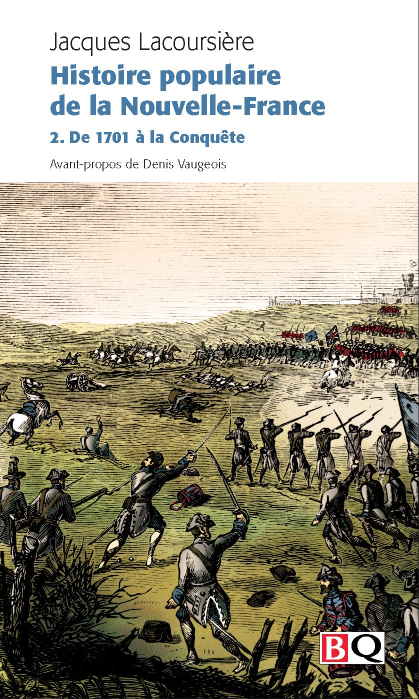 Histoire Populaire de la Nouvelle-France V 02 de 1701 a la Conque book