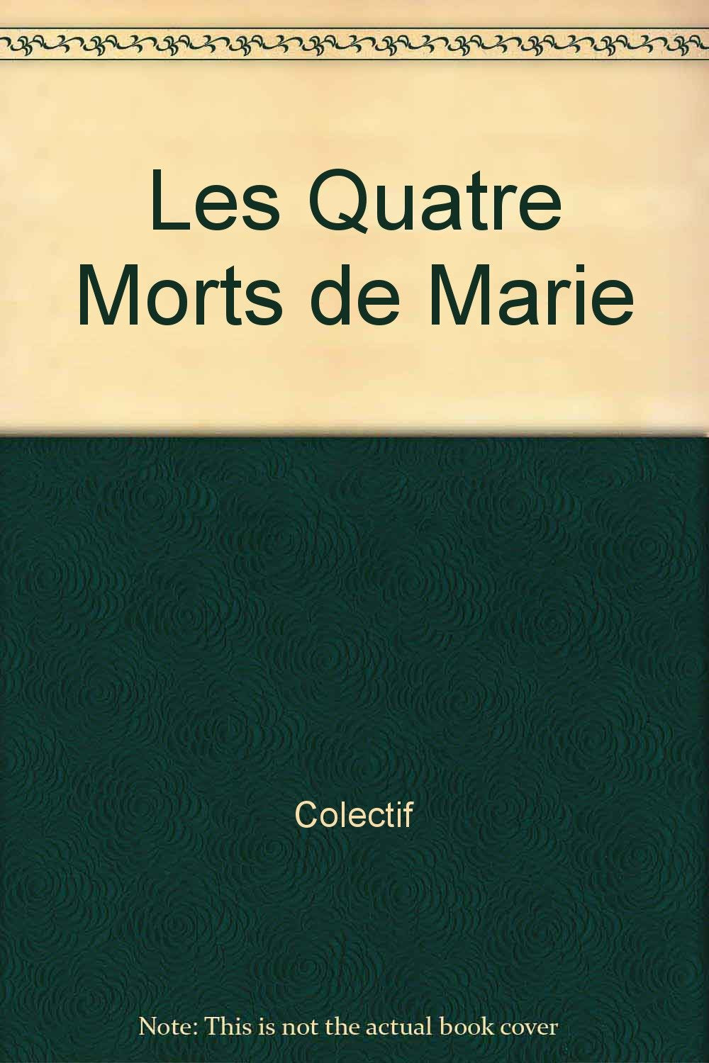 Product Image: LES QUATRE MORTS DE MARIE