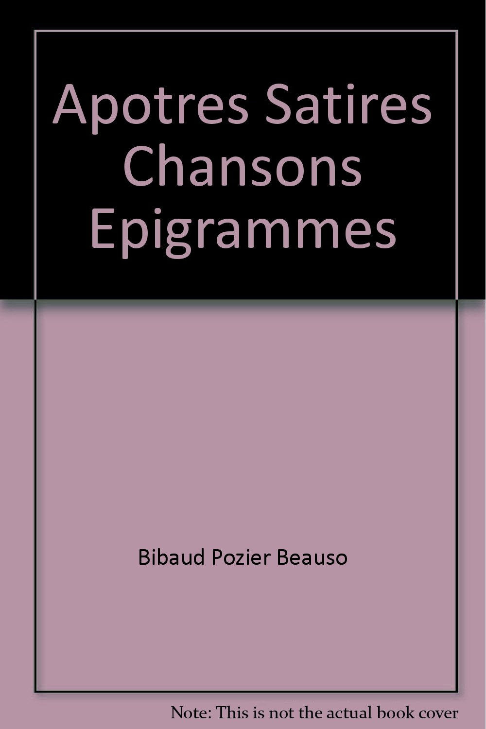 EPITRES, SATIRES, CHANSONS, EPIGRAMMES ET AUTRES PIECES DE VERS Poetry