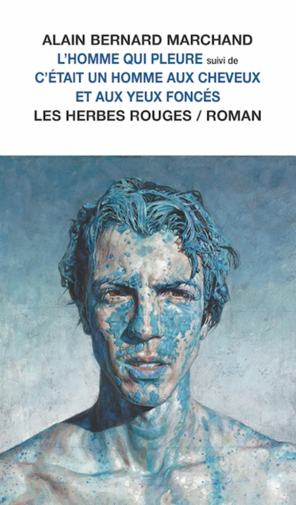 HOMME QUI PLEURE: C'ETAIT UN HOMME AUX CHEVEUX ET AUX YEUX FONCES Contemporary literature Books