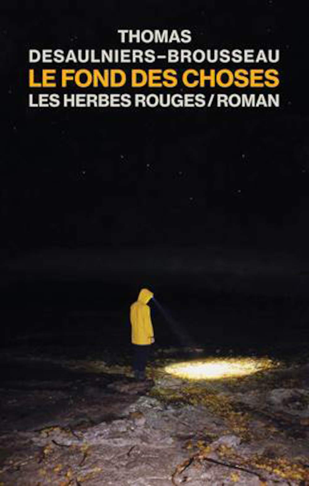 Le fond des choses Books