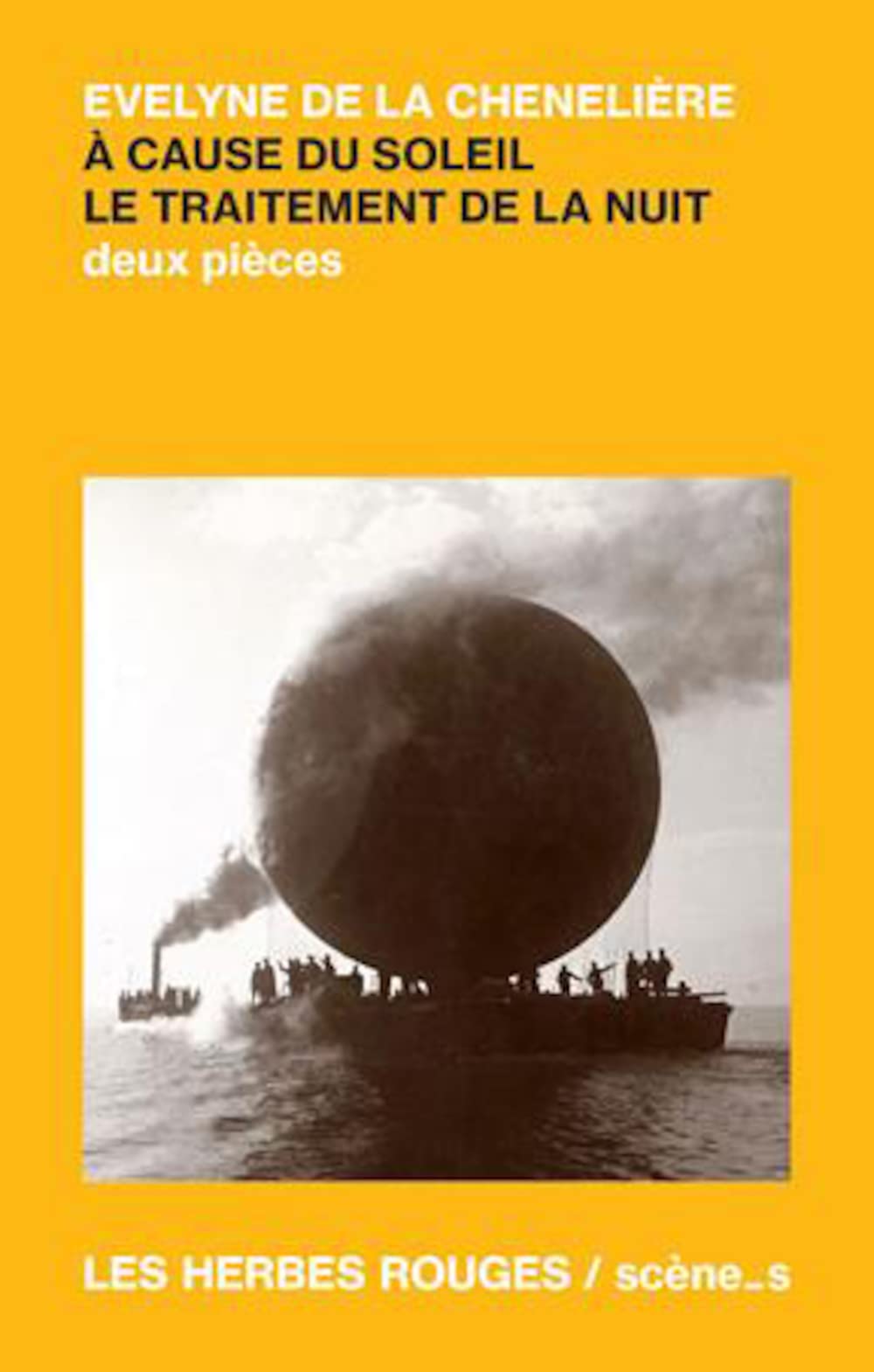 A cause du soleil. le traitement de la nuit. deux pieces book