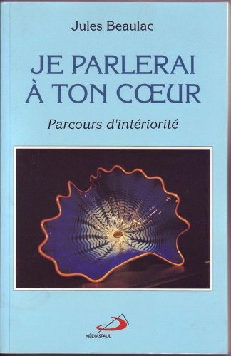 Je Parlerai A Ton Coeur Books