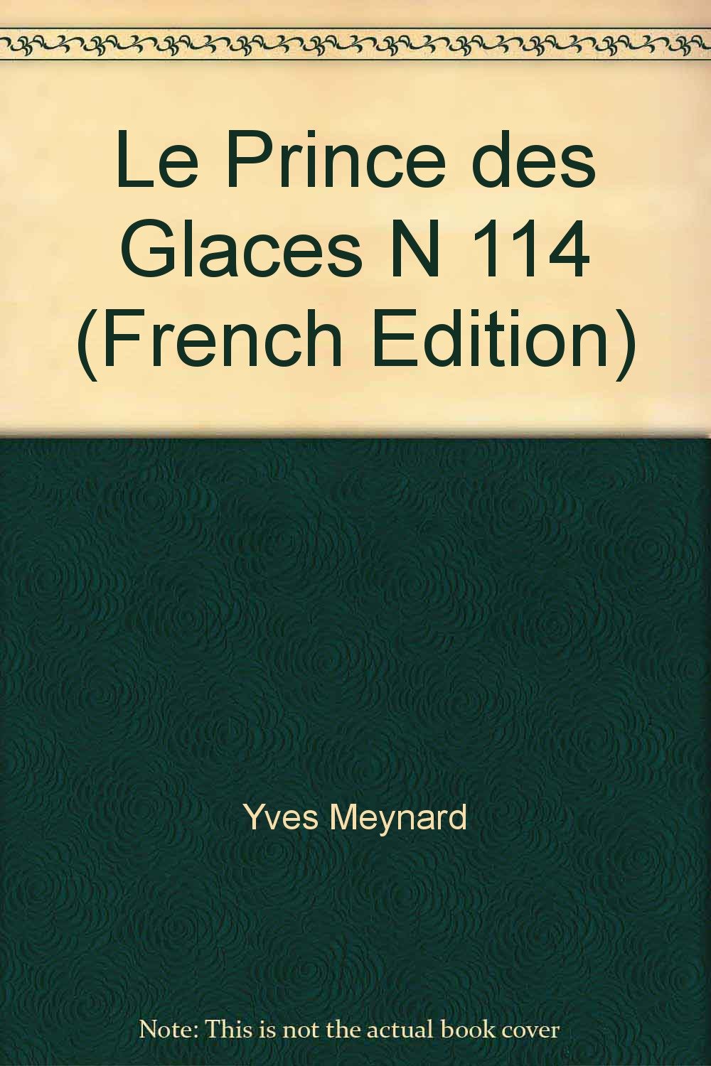 Product Image: Prince des glaces (le) n 114