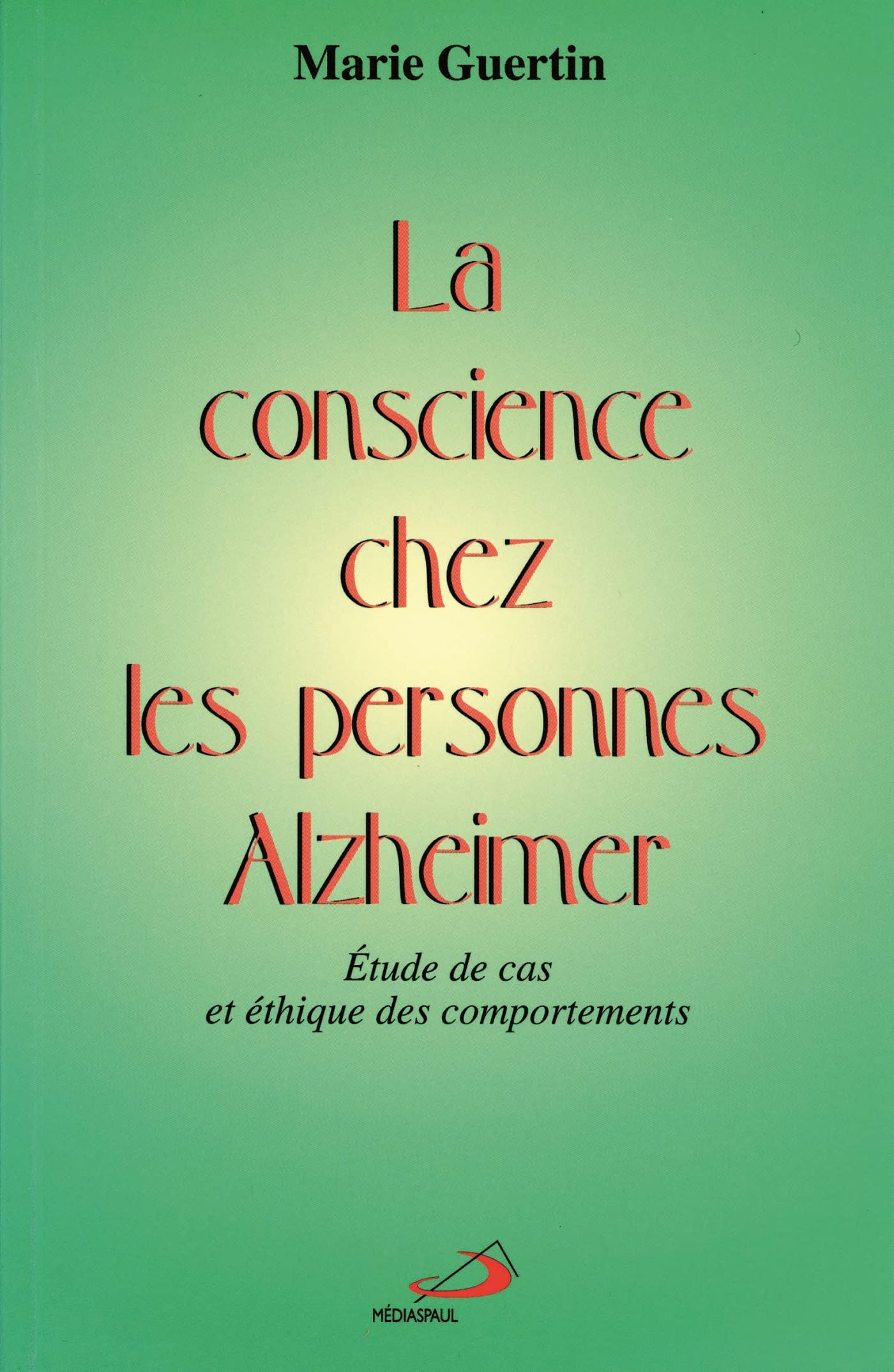 CONSCIENCE CHEZ LES PERSONNES ALZHEIMER Religion & Esotericism