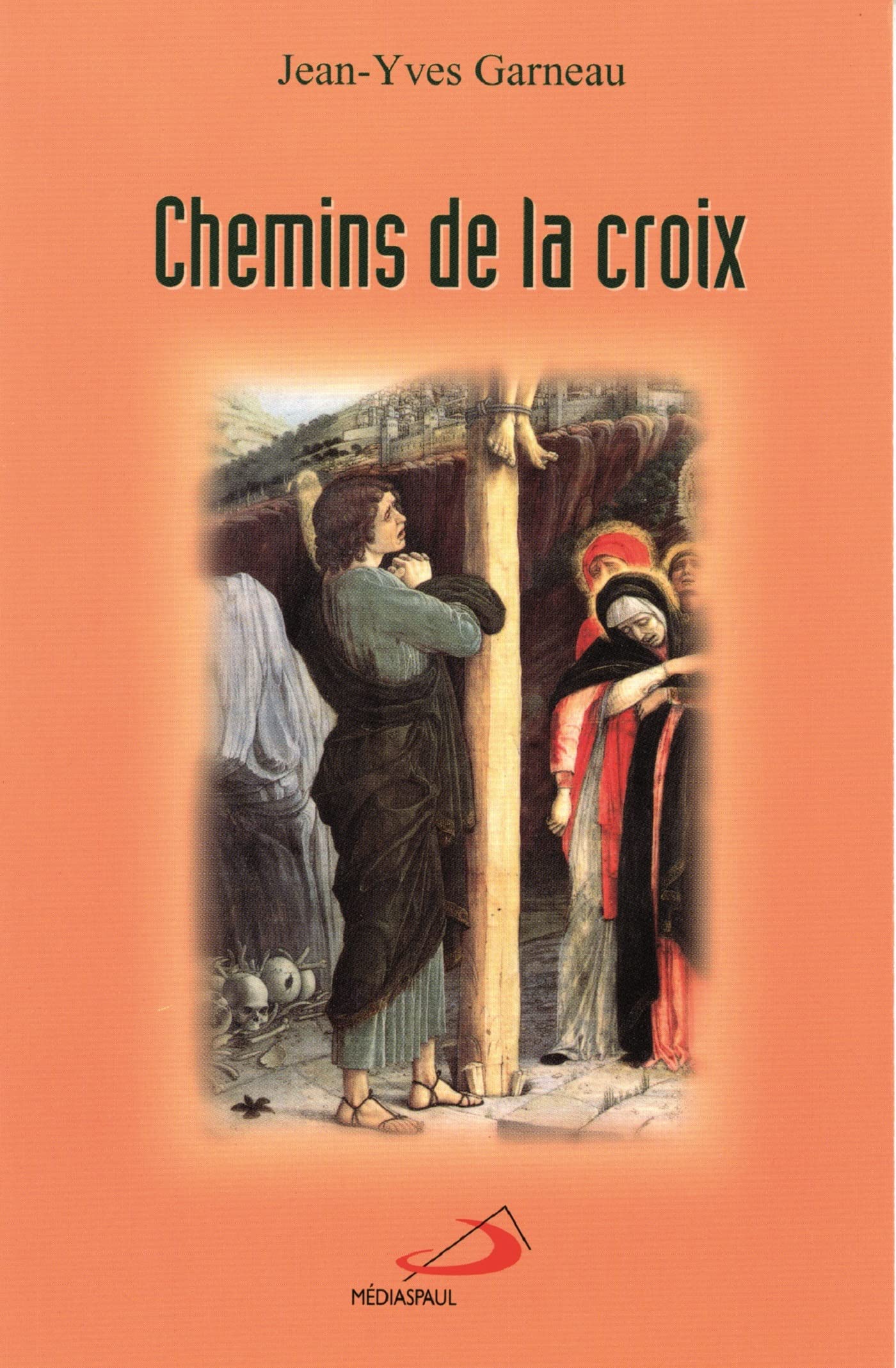 Chemins de la croix route de vie Religion & Esotericism