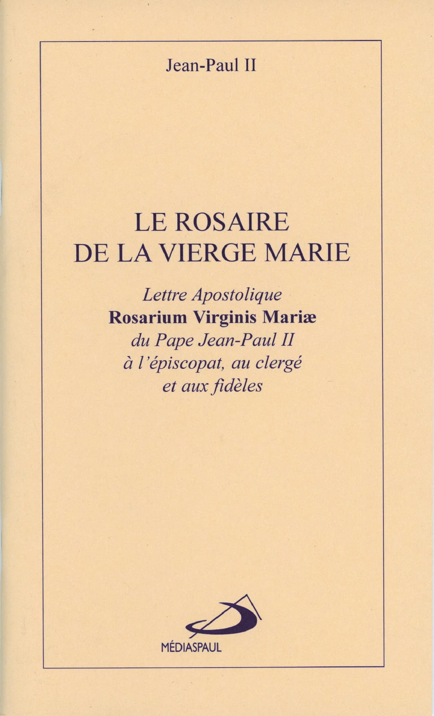 ROSAIRE DE LA VIERGE MARIE (LE) Religion & Esotericism